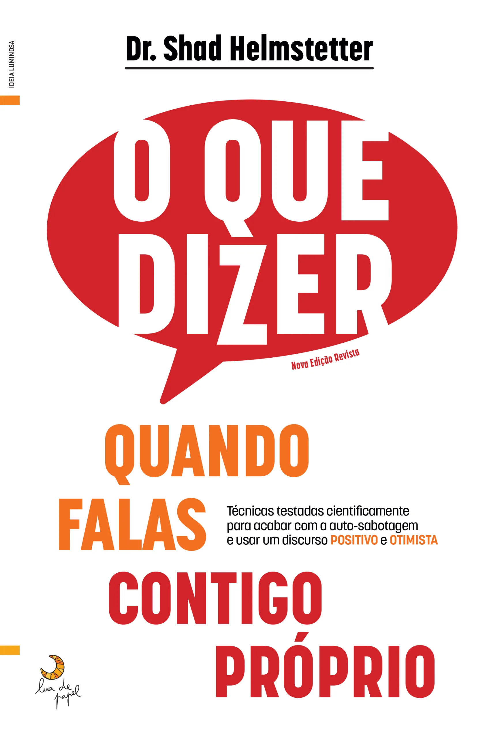 Imagem do produto  O que Dizer Quando Falas Contigo Próprio