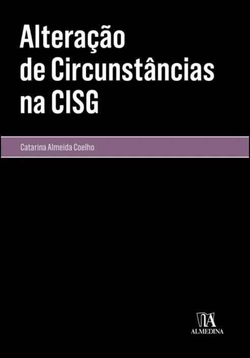 Imagem do produto  Alteração de Circunstâncias na CISG
