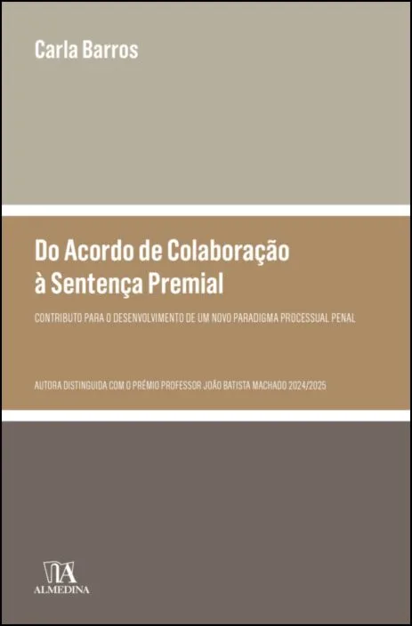Imagem do produto  Do Acordo de Colaboração à Sentença Premial