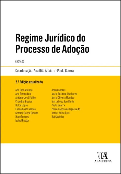 Imagem do produto  Regime Jurídico do Processo de Adoção - Anotado