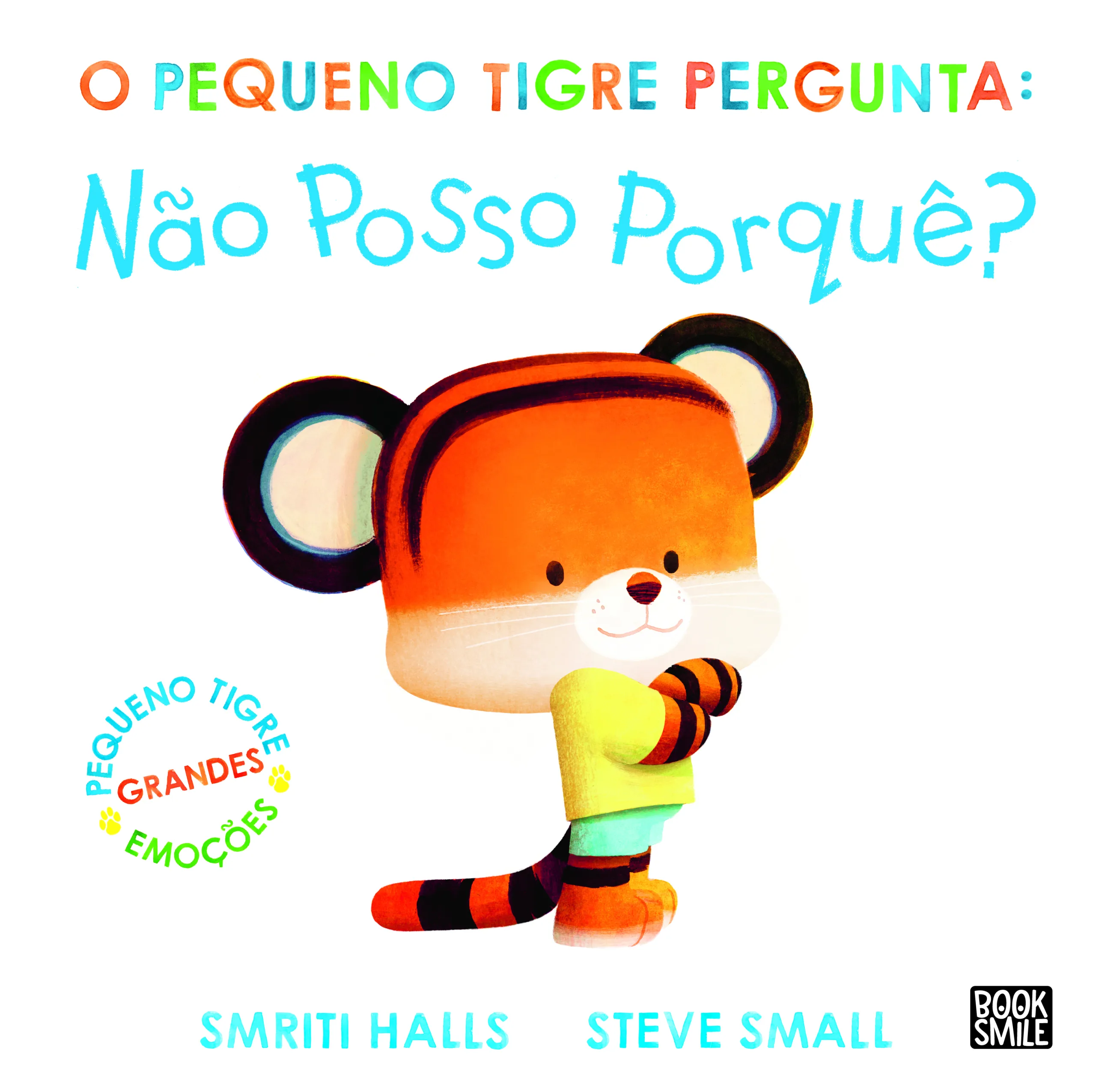 Imagem do produto  O Pequeno Tigre Pergunta - Não Posso Porquê?