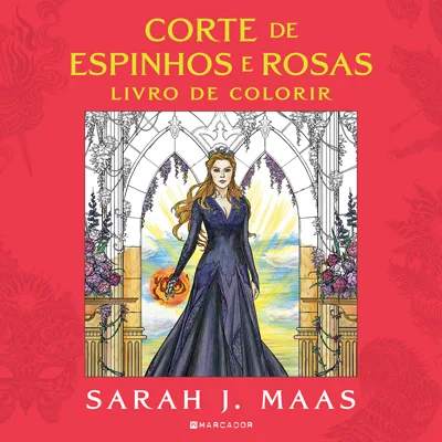 Imagem do produto  Corte de Espinhos e Rosas - Livro de Colorir