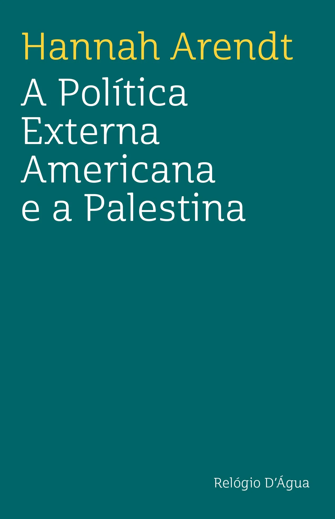 Imagem do produto  A Política Externa Americana e a Palestina