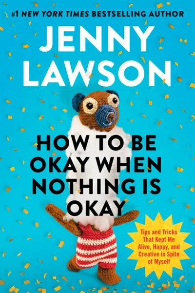 Imagem do produto  How to Be Okay When Nothing Is Okay