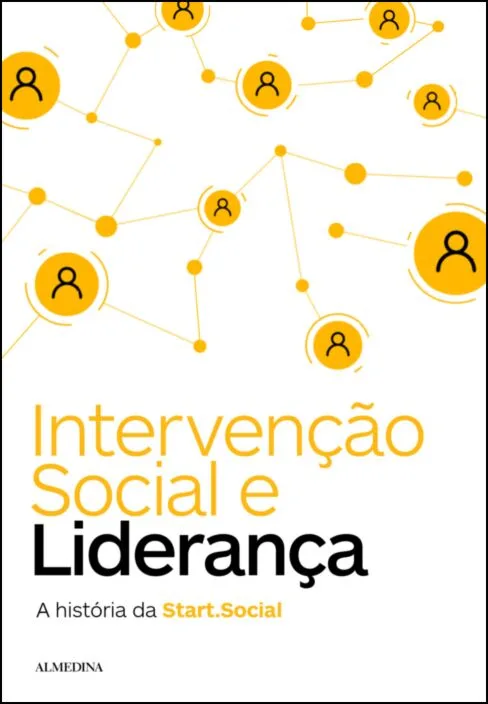 Imagem do produto  Intervenção Social e Liderança - A História da Start.Social
