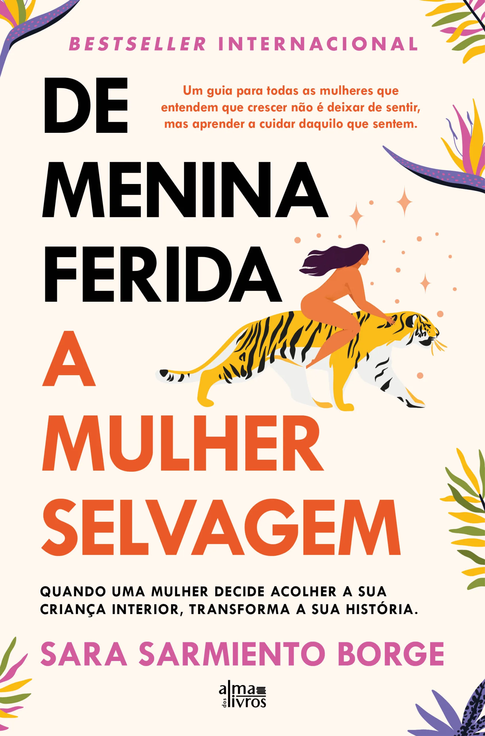 Imagem do produto  De Menina Ferida a Mulher Selvagem