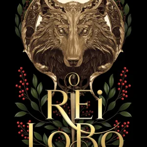 O Rei Lobo (Edição Especial)