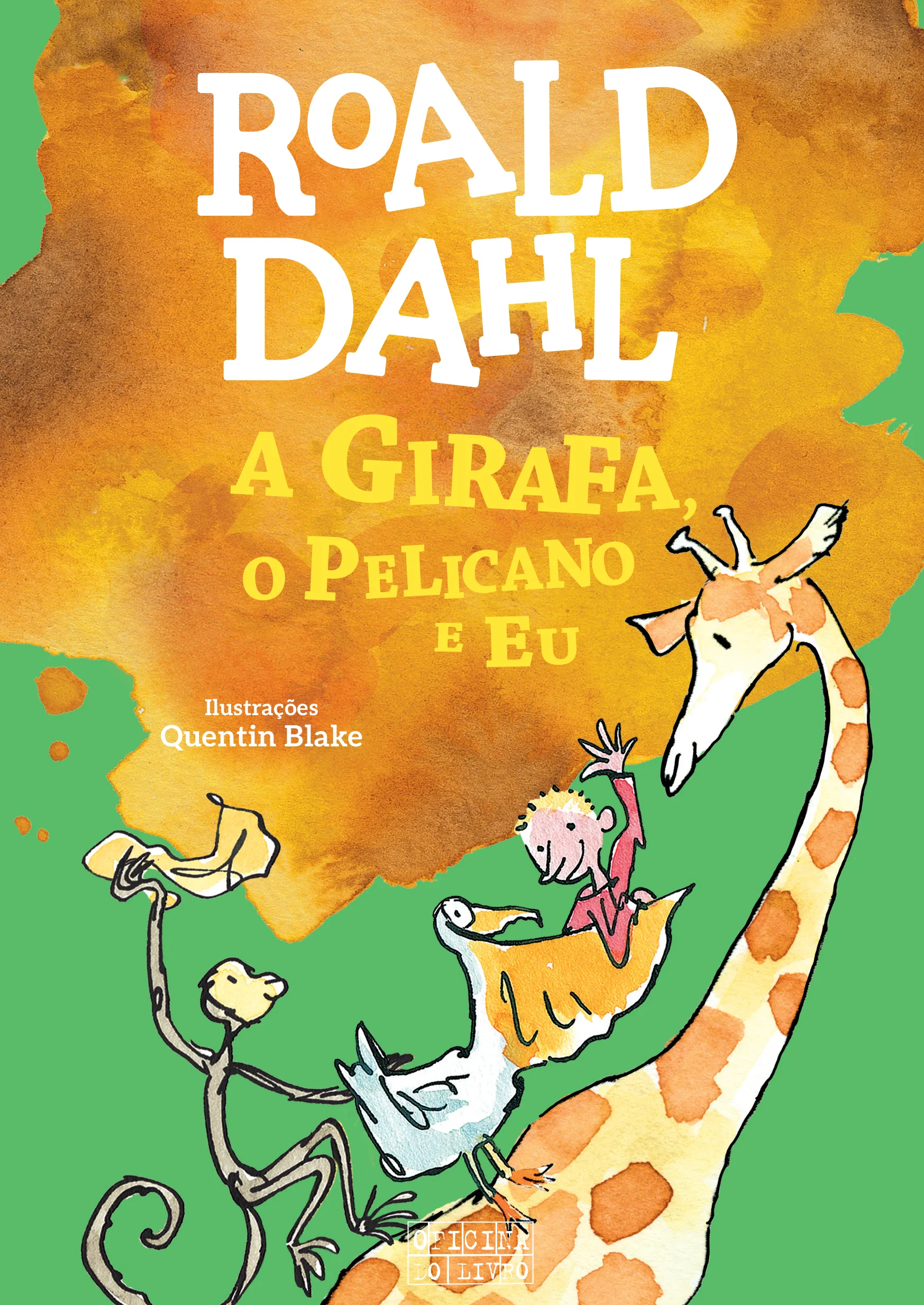 Imagem do produto  A Girafa, o Pelicano e Eu