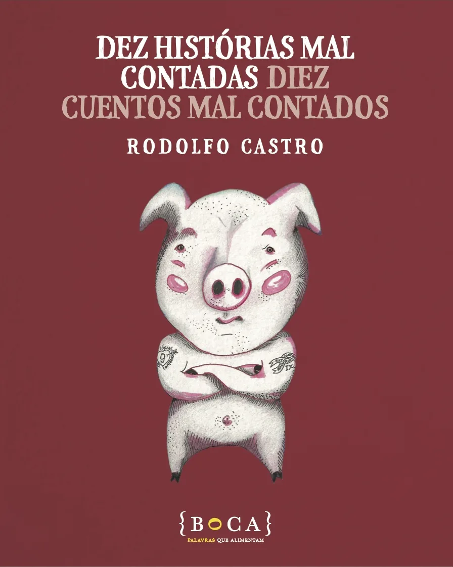 Imagem do produto  Dez Histórias Mal Contadas / Diez Cuentos Mal Contados