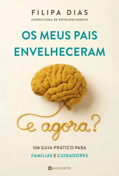 Imagem do produto  Os Meus Pais Envelheceram. E Agora?