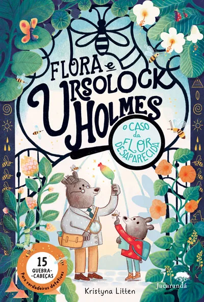 Imagem do produto  Flora e Ursolock Holmes - O Caso da Flor Desaparecida