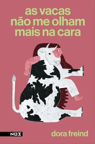Imagem do produto  As Vacas Não Me Olham Mais na Cara