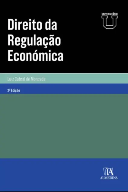 Imagem do produto  Direito da Regulação Económica - 2ª Edição