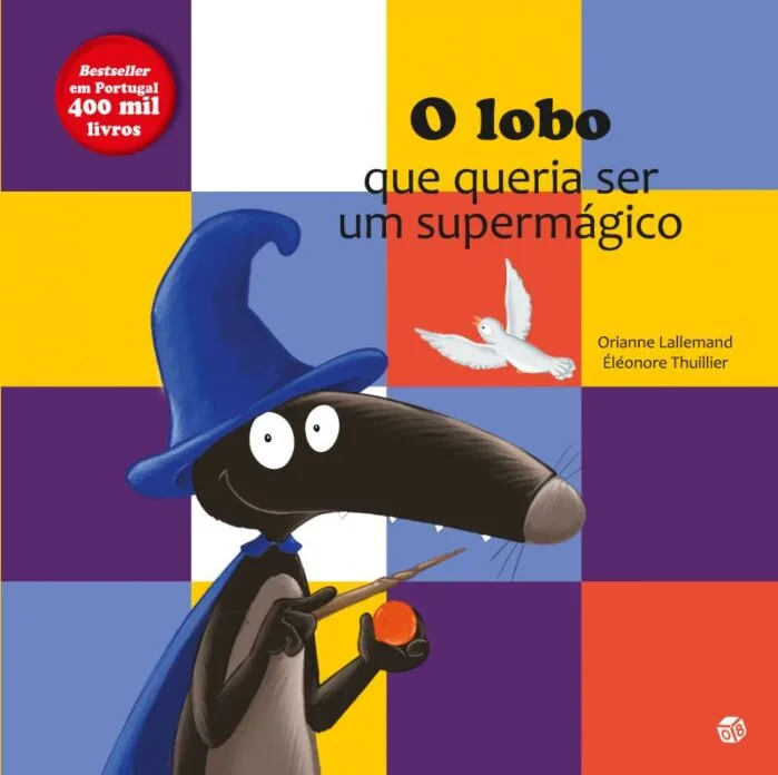 Imagem do produto  O Lobo que Queria Ser um Supermágico