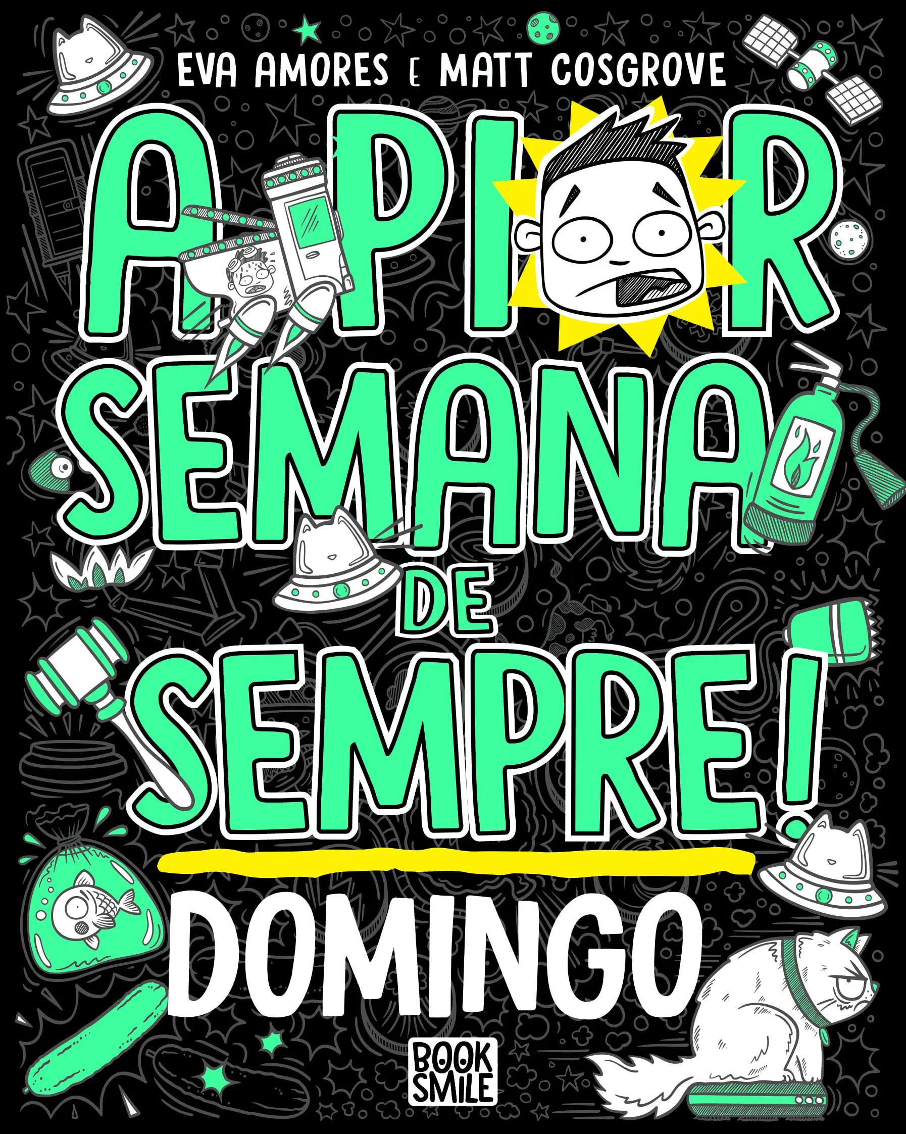 Imagem do produto  A Pior Semana de Sempre - Domingo