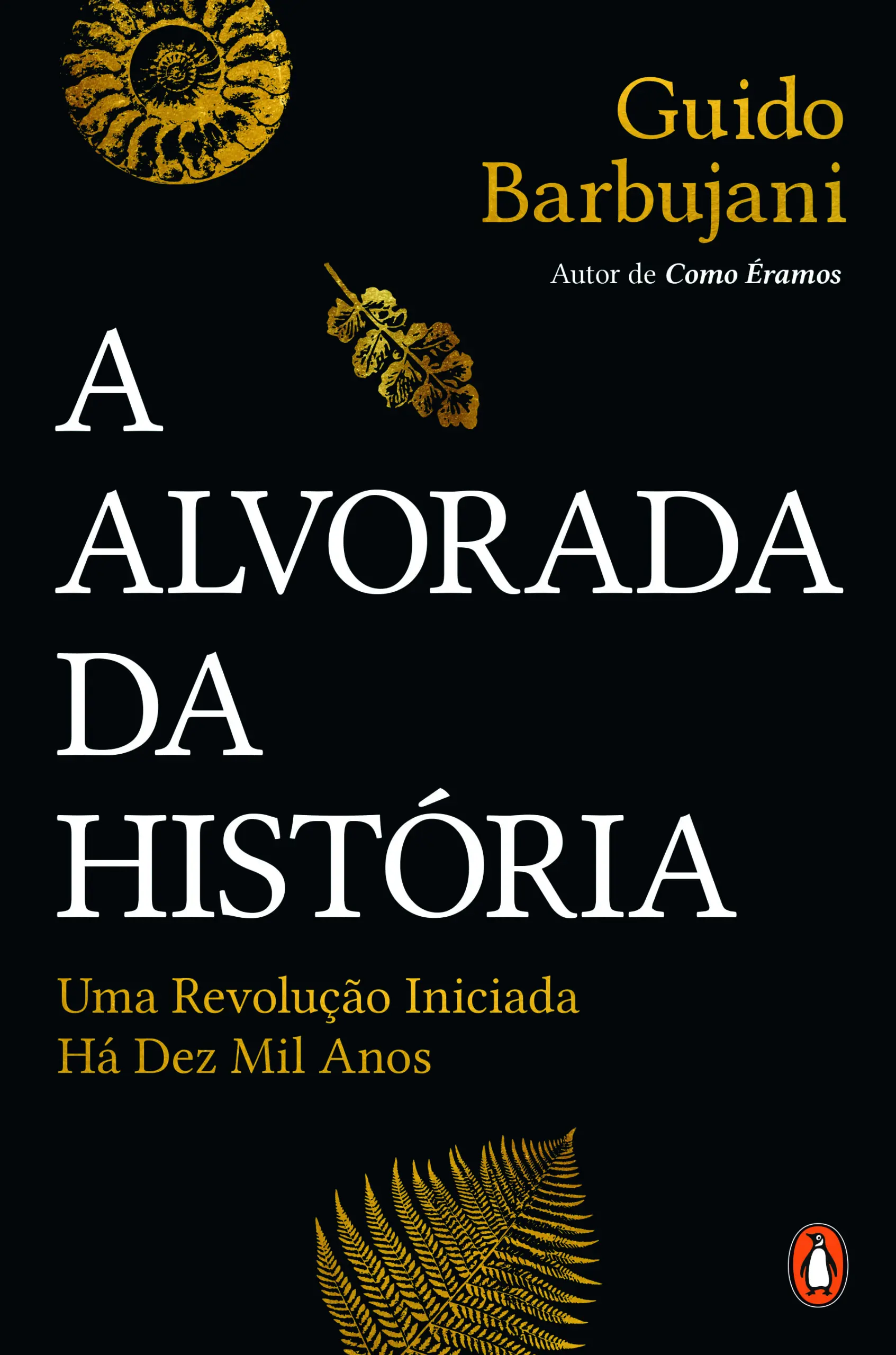 Imagem do produto  A Alvorada da História