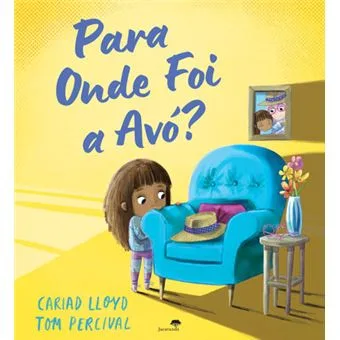 Imagem do produto  Para Onde Foi a Avó?