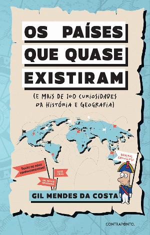 Imagem do produto  Os Países que Quase Existiram (e mais de 100 curiosidades da História e Geografia)