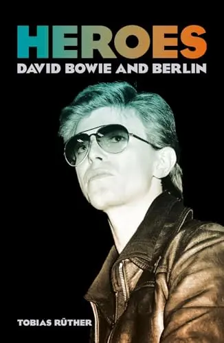 Imagem do produto  Heroes - David Bowie and Berlin