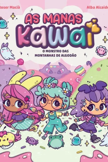 Imagem do produto  As Manas Kawai 2 - O Monstro das Montanhas de Algodão