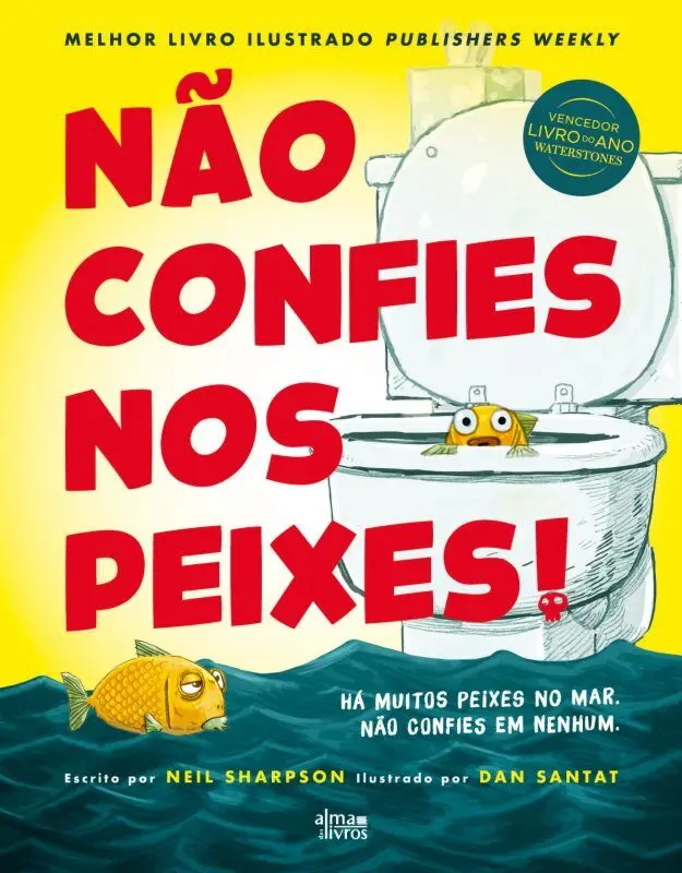 Não Confies nos Peixes!