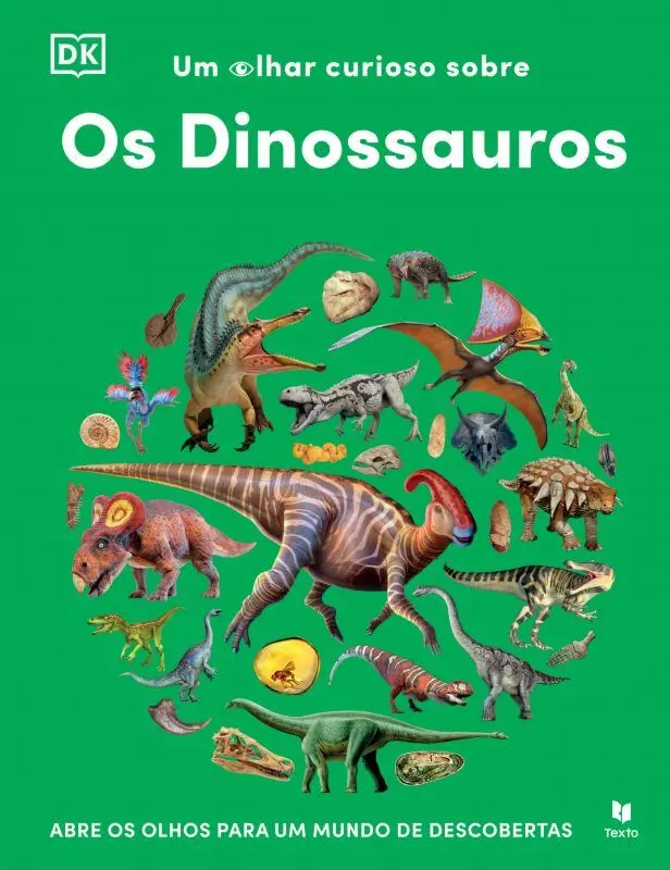 Um Olhar Curioso sobre os Dinossauros; ISBN: 9789895816798