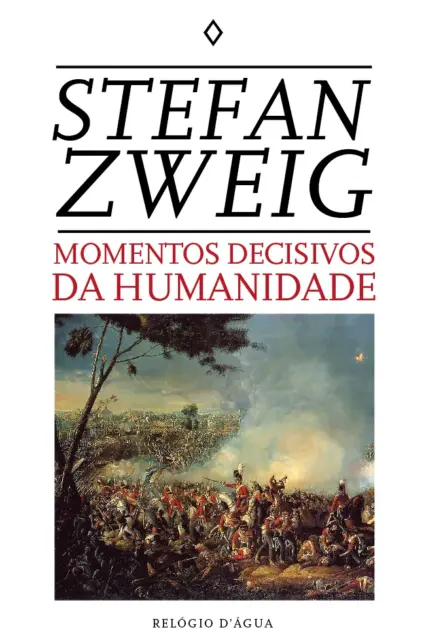 Imagem do produto  Momentos Decisivos da Humanidade