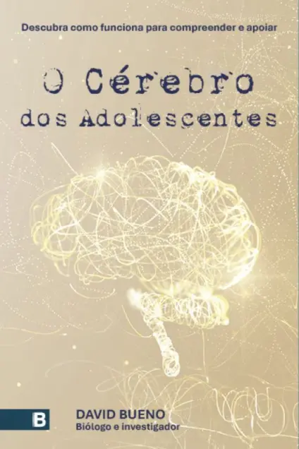 Imagem do produto  O Cérebro dos Adolescentes