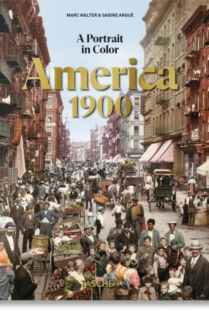 Imagem do produto  America 1900. A Portrait in Color. 45th Ed. (ENG)