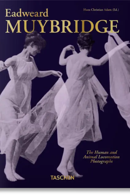 Imagem do produto  Muybridge. The Human and Animal Locomotion Photographs. 45th Ed. (ENG, FR, GR)
