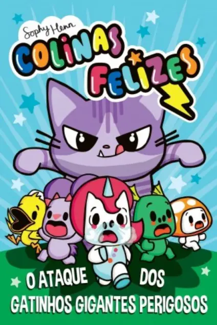 Imagem do produto  Colinas Felizes 1 - O Ataque dos Gatinhos Gigantes Perigosos