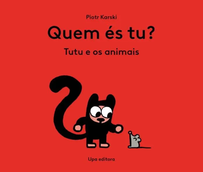 Quem És Tu? Tutu e os Animais; ISBN: 9789893672228