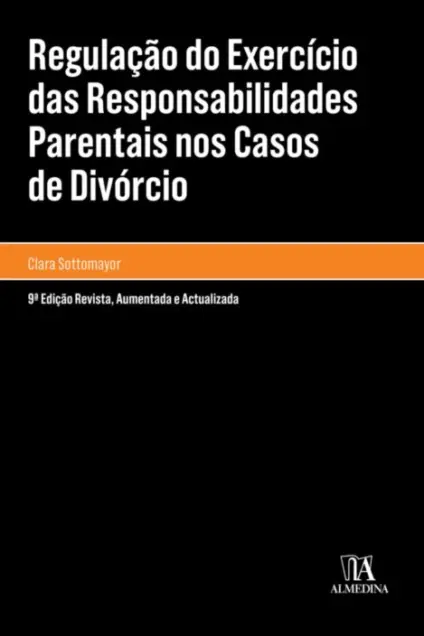 Imagem do produto  Regulação do Exercício das Responsabilidades Parentais nos Casos de Divórcio