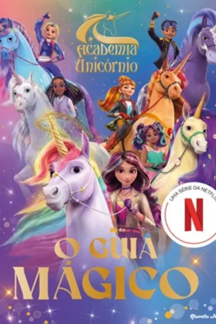 Imagem do produto  Academia Unicórnio - O Guia Mágico