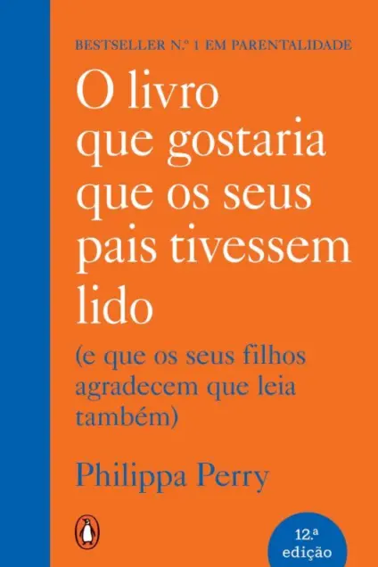 Imagem do produto  O Livro que Gostaria que os Seus Pais Tivessem Lido