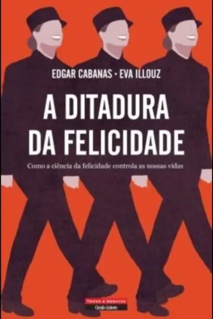 Imagem do produto  A Ditadura da Felicidade