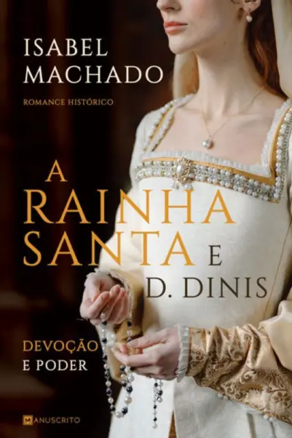 Imagem do produto  A Rainha Santa e D. Dinis
