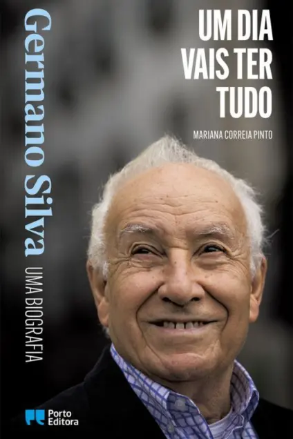 Imagem do produto  Um Dia Vais Ter Tudo - Uma Biografia de Germano Silva