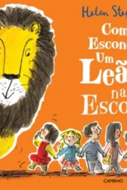 Imagem do produto  Como Esconder um Leão na Escola