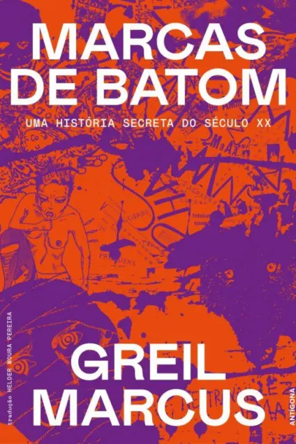 Imagem do produto  Marcas de Batom - Uma História Secreta do Século XX