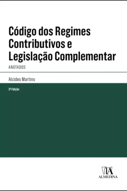 Imagem do produto  Código dos Regimes Contributivos e Legislação Complementar Anotados - 3ª Edição