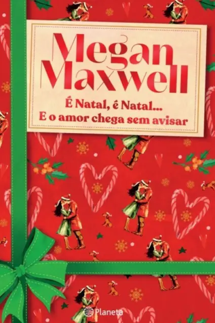 Imagem do produto  É Natal, É Natal…e o Amor Chega sem Avisar