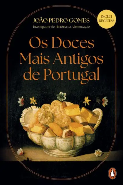 Imagem do produto  Os Doces mais Antigos de Portugal