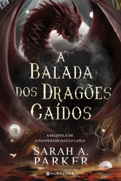 Imagem do produto  A Balada dos Dragões Caídos