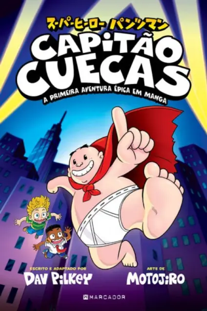 Imagem do produto  Capitão Cuecas - A Primeira Aventura Épica em Manga
