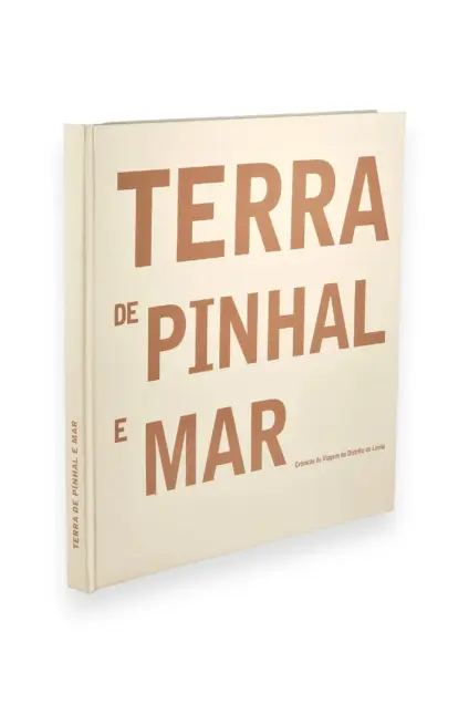 Imagem do produto  Terra De Pinhal E Mar, Crónicas De Viagem no Distrito de Leiria