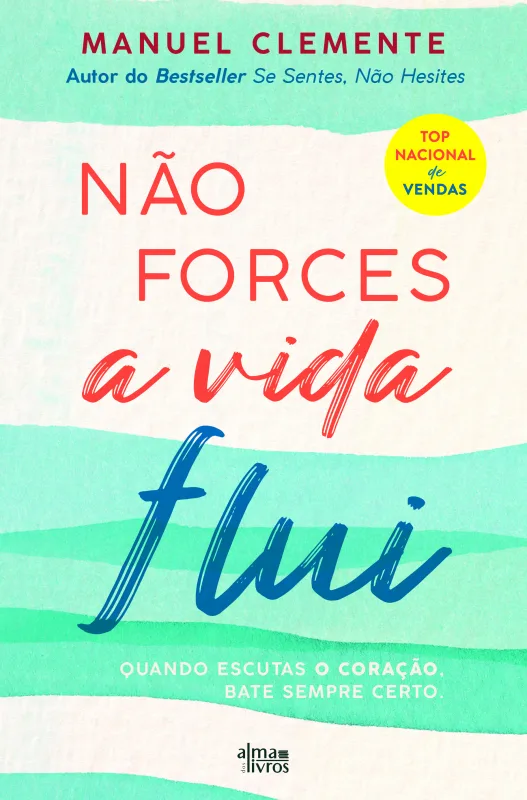Imagem do produto  Não Forces, a Vida Flui