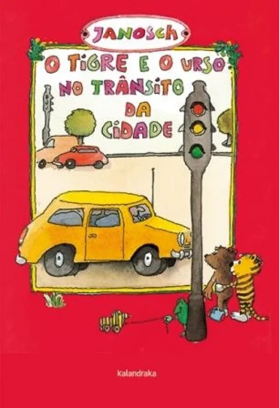 Imagem do produto  O Tigre e o Urso no Trânsito da Cidade