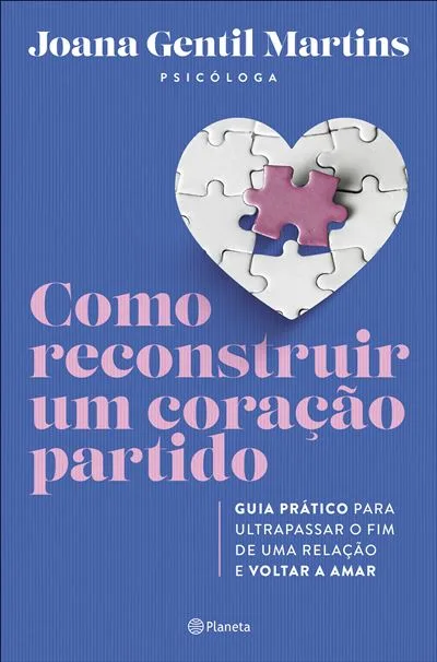 Imagem do produto  Como Reconstruir um Coração Partido