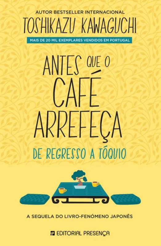 Antes Que o Café Arrefeça 2 - De Regresso a Tóquio